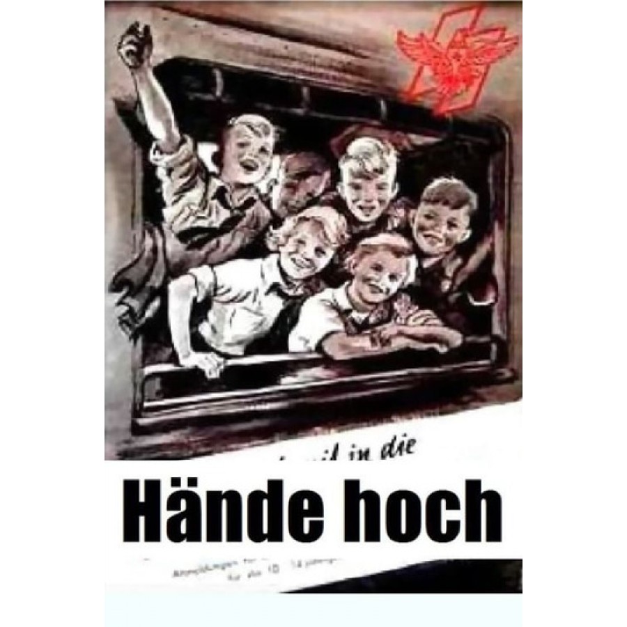 Hands Up – 1942 aka Hande Hoch WWII